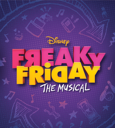 Disney FREAKY FRIDAY THE MUSICAL